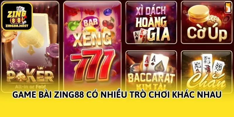 Game bài Zing88 có nhiều trò chơi khác nhau