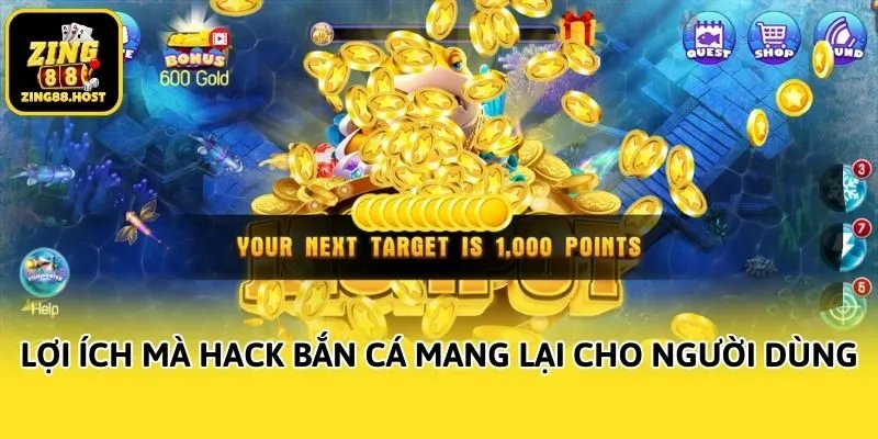 Lợi ích mà hack bắn cá mang lại cho người dùng